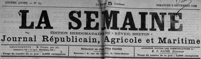Photo (Côtes-d'Armor. Archives départementales) de : La Semaine. Saint-Brieuc, 1883-1889. ISSN 1963-7306.