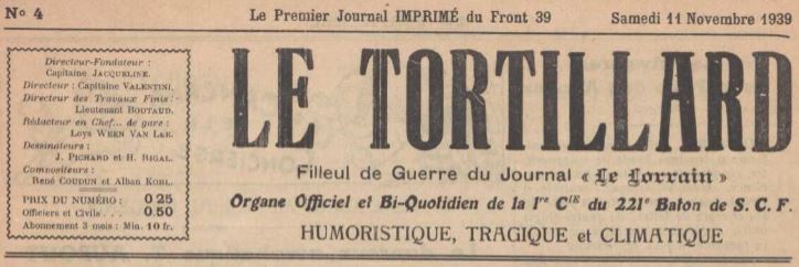 Photo (La Contemporaine. Bibliothèque, archives, musée des mondes contemporains (Nanterre)) de : Le Tortillard. [S.l.], 1939-1940. ISSN 1963-6393.