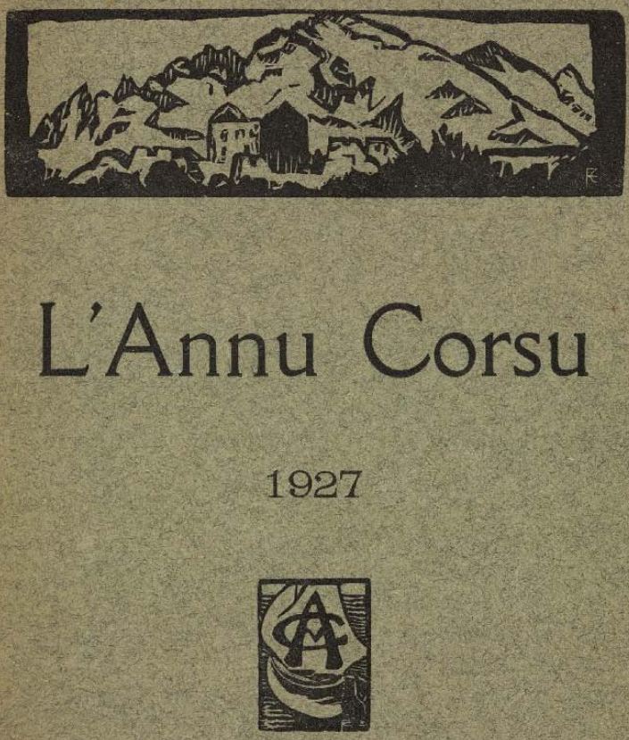 Photo (Musée de la Corse (Corte, Haute-Corse)) de : L'Annu côrsu. Nice, 1923-1936. ISSN 2021-1481.
