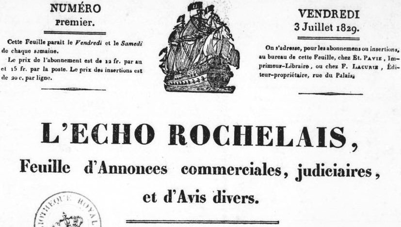 Photo (BnF / Gallica) de : L'Écho rochelais. La Rochelle : E. Pavie, 1829-1941. ISSN 2024-1534.