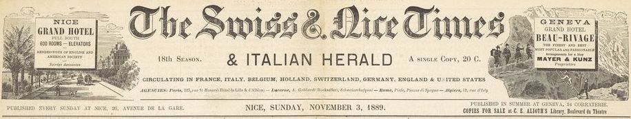Photo (BnF / Gallica) de : The Swiss & Nice times & Italian herald. Nice, Genève, 1889-[1914 ?]. ISSN 2138-4495.