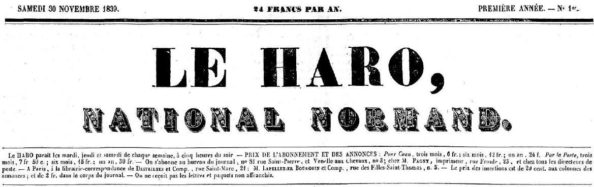 Photo (Centre régional des lettres (Basse-Normandie)) de : Le Haro. Caen, 1839-1851. ISSN 2129-111X.