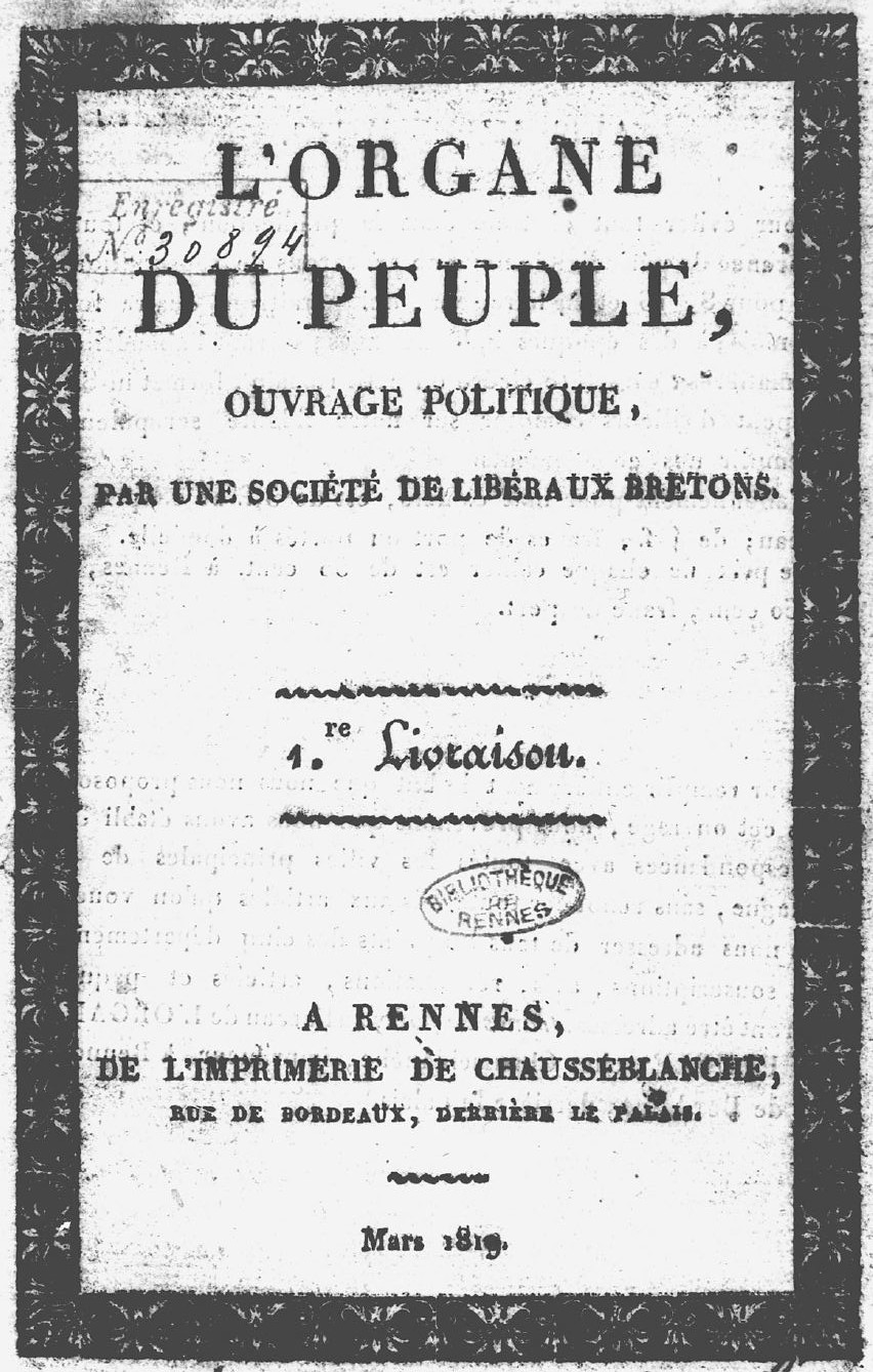Photo (Bibliothèque de Rennes métropole, Les Tablettes rennaises) de : L'Organe du peuple. Rennes, 1819. ISSN 2133-3726.