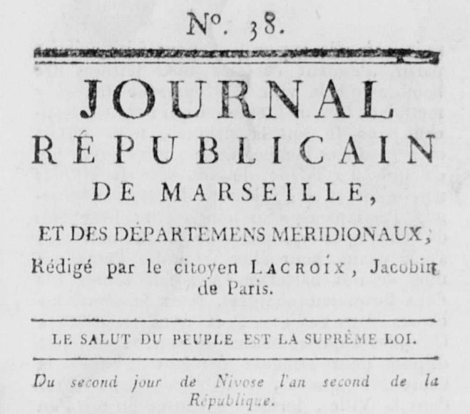 Photo (Calvados. Archives départementales) de : Journal républicain de Marseille, et des départemens méridionaux. Marseille, 1793-1794. ISSN 2021-5215.