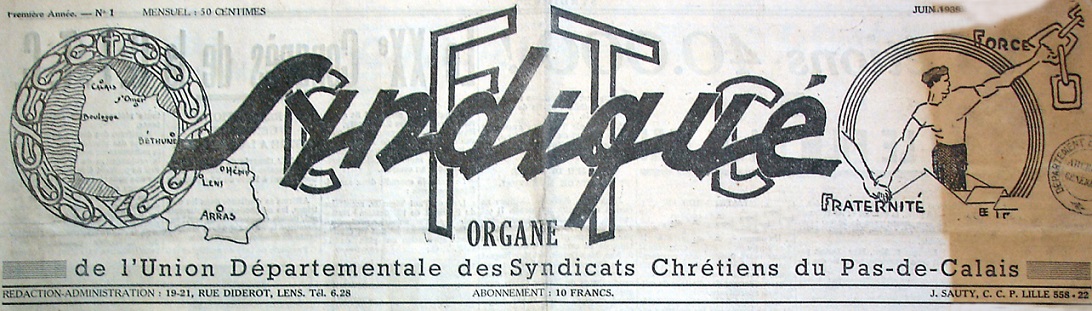 Photo (Société des amis de Panckoucke) de : Le Syndiqué CFTC. Lens, 1939-[1947 ?]. ISSN 2557-9614.