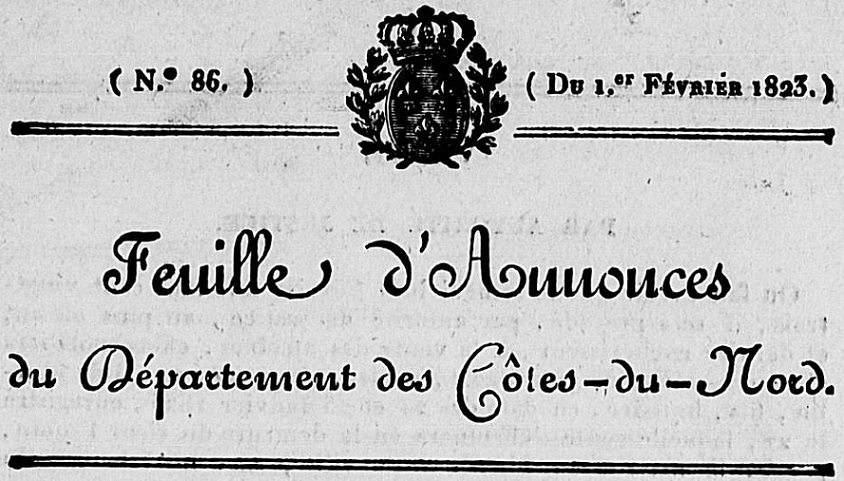 Photo (Côtes-d'Armor. Archives départementales) de : Feuille d'annonces du département des Côtes-du-Nord. Saint-Brieuc : Louis-Mathieu Prud'homme, 1821-1829. ISSN 1966-1037.