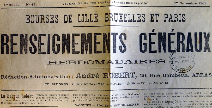 Photo (Société des amis de Panckoucke) de : Renseignements généraux hebdomadaires. Arras, [1909 ?]. ISSN 2557-9576.