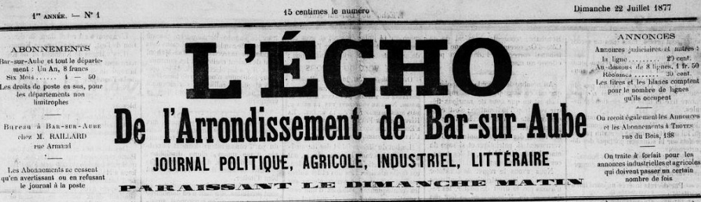 Photo (BnF / Gallica) de : L'Écho de l'arrondissement de Bar-sur-Aube. Bar-sur-Aube, 1877-1907. ISSN 2263-1496.