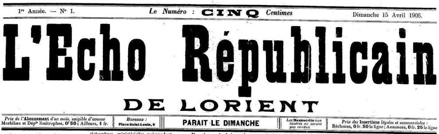 Photo (Morbihan. Archives départementales) de : L'Écho républicain de Lorient. Lorient, 1906. ISSN 2126-774X.