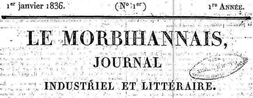 Photo (Morbihan. Archives départementales) de : Le Morbihannais. Ploërmel : impr. du Gravier, 1836-1852. ISSN 1967-8614.