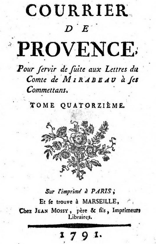 Photo (Österreichische Nationalbibliothek) de : Courrier de Provence. [Marseille] : [Jean Mossy, père & fils], 1789-1791. ISSN 2496-4255.