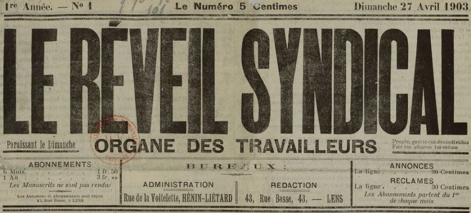 Photo (BnF / Gallica) de : Le Réveil syndical. Hénin-Liétard, Lens, 1903-1904. ISSN 2137-1741.