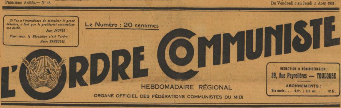 Photo (BnF / Gallica) de : L'Ordre communiste. Toulouse, 1921-1923. ISSN 2133-3521.