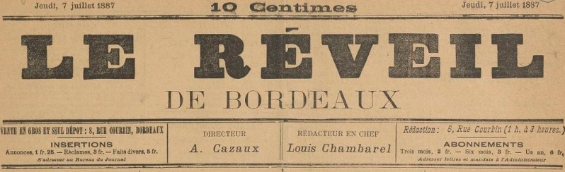 Photo (BnF / Gallica) de : Le Réveil de Bordeaux. Bordeaux, 1887. ISSN 2136-7434.