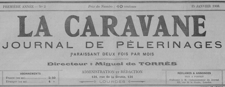 Photo (BnF / Gallica) de : La Caravane. Lourdes, 1908-1913. ISSN 2107-7630.