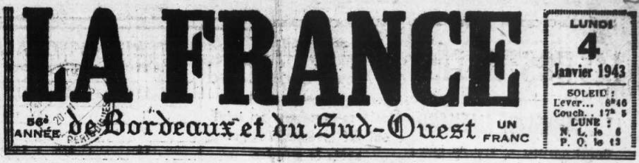 Photo (BnF / Gallica) de : La France de Bordeaux et du Sud-Ouest. Bordeaux, 1887-1944. ISSN 2017-2281.