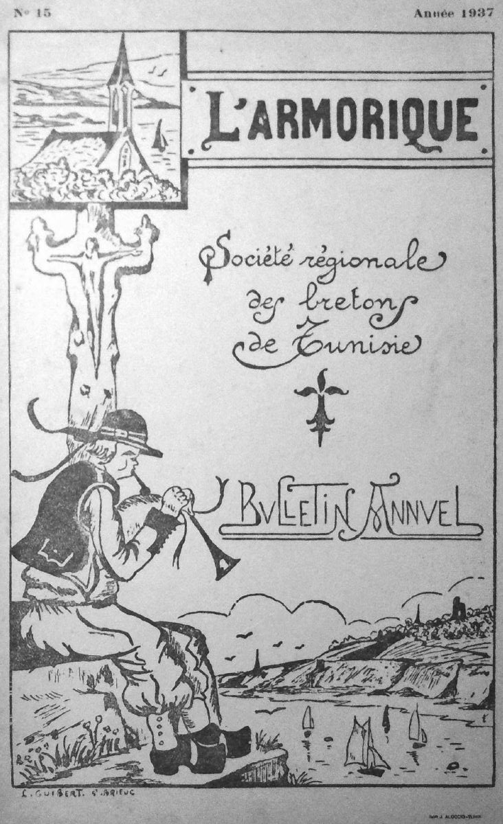 Photo (Institut de documentation bretonne et européenne) de : Bulletin annuel. L'Armorique, société régionale des Bretons de Tunisie. [Tunis], [1923 ?-1937 ?]