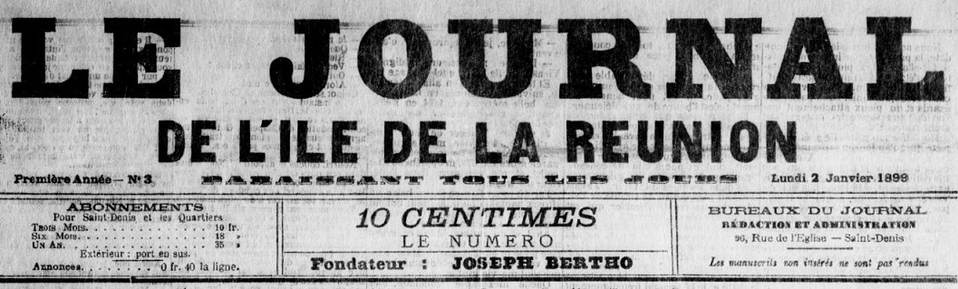Photo (BnF / Gallica) de : Le Journal de l'île de La Réunion. Saint-Denis, 1898-1909. ISSN 2428-5110.