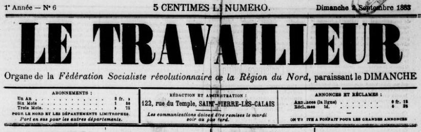 Photo (BnF / Gallica) de : Le Travailleur. Saint-Pierre-lès-Calais, 1883-[1883 ?]. ISSN 2138-8806.