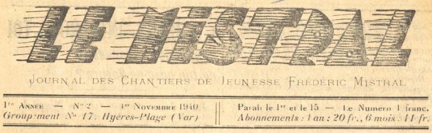 Photo (BnF / Gallica) de : Le Mistral. Hyères, 1940-[1943 ?]. ISSN 2132-3267.