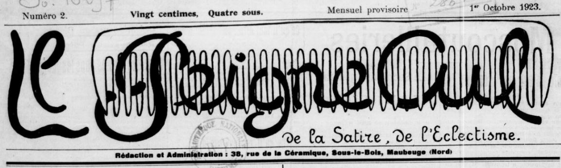 Photo (BnF / Gallica) de : Le Peigne-cul. Maubeuge, 1923. ISSN 2133-8574.