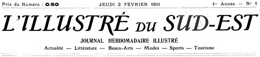 Photo (Bibliothèque municipale (Lyon)) de : L'Illustré du Sud-Est. Lyon, 1911-1913. ISSN 1155-830X.