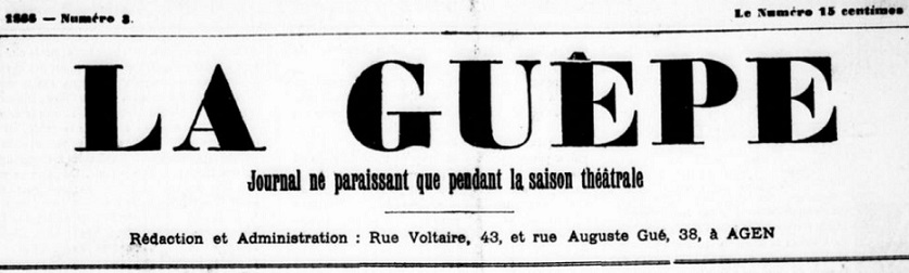 Photo (BnF / Gallica) de : La Guêpe. Agen, 1888-[1889 ?]. ISSN 2129-0415.
