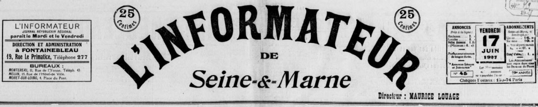 Photo (BnF / Gallica) de : L'Informateur de Seine-&-Marne. Fontainebleau, 1927-1944. ISSN 2129-8718.