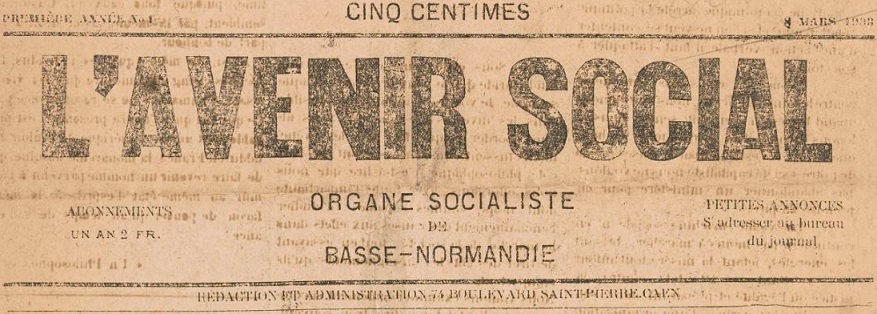 Photo (BnF / Gallica) de : L'Avenir social. Caen, 1903. ISSN 2121-705X.
