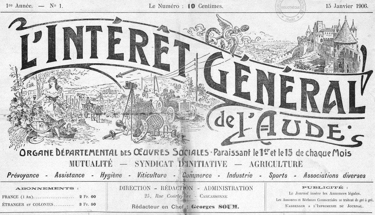Photo (Occitanie) de : L'Intérêt général de l'Aude. Carcassonne, 1906-1914. ISSN 2129-9439.