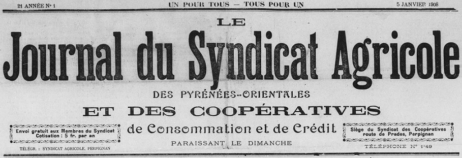 Photo (Médiathèque (Perpignan)) de : Le Journal du Syndicat agricole des Pyrénées-Orientales et des coopératives de consommation et de crédit. Perpignan, 1907-1944. ISSN 2130-9272.