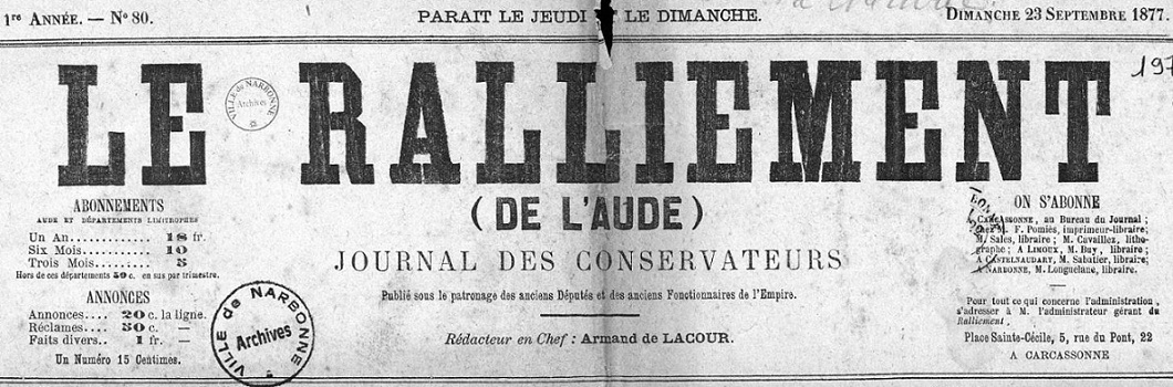 Photo (Occitanie) de : Le Ralliement (de l'Aude). Carcassonne, 1876-1879. ISSN 2135-9113.