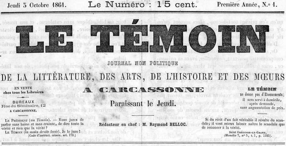 Photo (Occitanie) de : Le Témoin. Carcassonne, 1861-1862. ISSN 1963-9414.