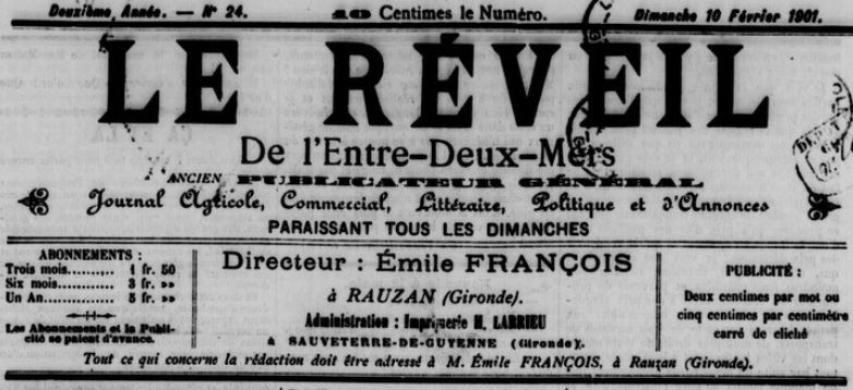Photo (BnF / Gallica) de : Le Réveil de l'Entre-deux-Mers. Rauzan, 1901-[1906 ?]. ISSN 2136-7884.