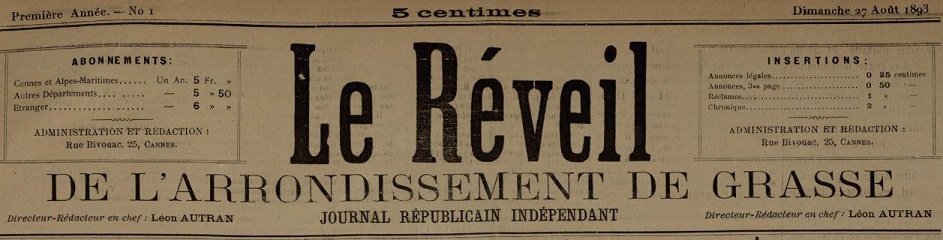 Photo (Cannes (Alpes-Maritimes). Archives municipales) de : Le Réveil de l'arrondissement de Grasse. Cannes, 1893-[1894 ?]. ISSN 2136-7833.