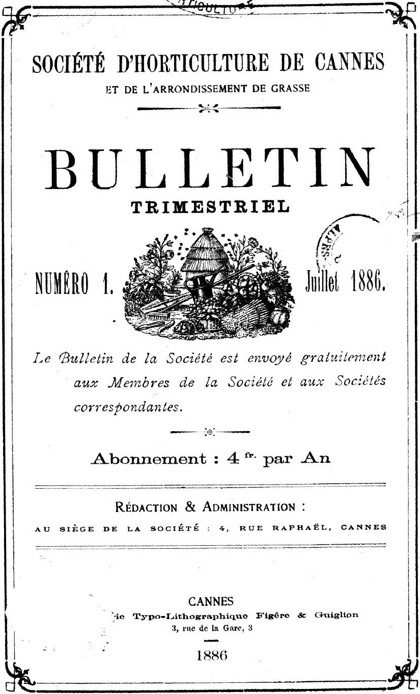 Photo (Cannes (Alpes-Maritimes). Archives municipales) de : Bulletin trimestriel. Société d'horticulture de Cannes et de l'arrondissement de Grasse. Cannes, 1886-[1934 ?]. ISSN 2724-8054.