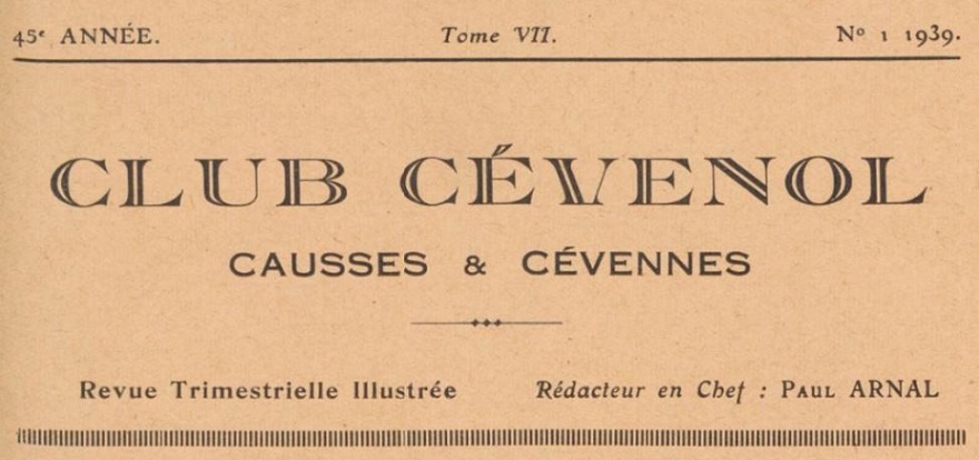 Photo (BnF / Gallica) de : Club cévenol. Paris : Club cévenol, 1939. ISSN 1146-8661.