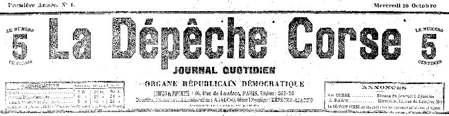 Photo (Archives de la Collectivité de Corse – Pumonti) de : La Dépêche corse. Ajaccio, 1907-1908. ISSN 2125-7477.