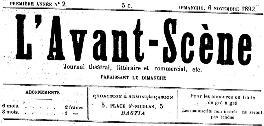 Photo (Archives de la Collectivité de Corse – Pumonti) de : L'Avant-scène. Bastia, 1892. ISSN 1964-0382.