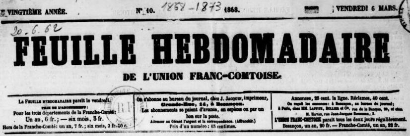 Photo (BnF / Gallica) de : Feuille hebdomadaire de l'Union franc-comtoise. Besançon, 1849-1887. ISSN 2024-4770.