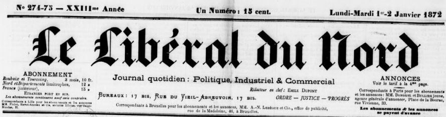 Photo (BnF / Gallica) de : Le Libéral du Nord. Roubaix, [1871 ?-1872 ?]. ISSN 2131-2818.