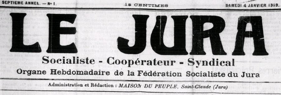 Photo (BnF / Gallica) de : Le Jura. Saint-Claude, [1913 ?]-1946. ISSN 2131-0483.