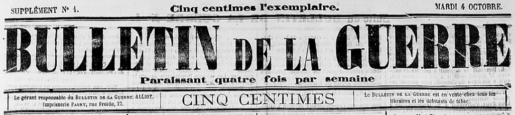 Photo (Calvados. Archives départementales) de : Bulletin de la guerre. [Caen], 1870-1871. ISSN 2800-9797.