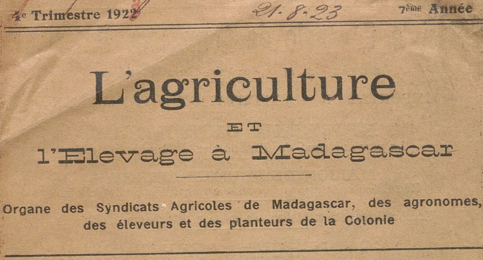 Photo (BnF / Gallica) de : L'Agriculture et l'élevage à Madagascar. Tananarive, [1923 ?]. ISSN 2741-2458.