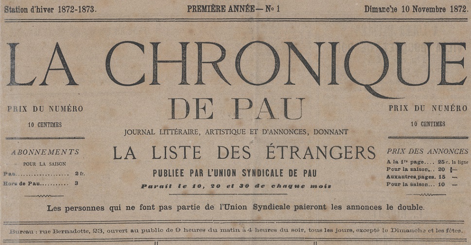 Photo (BnF / Gallica) de : La Chronique de Pau. Pau : Union syndicale de Pau, 1872-1875. ISSN 0980-6334.