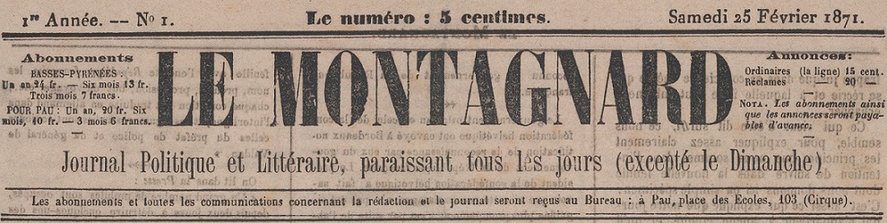 Photo (BnF / Gallica) de : Le Montagnard. Pau, 1871. ISSN 2017-599X.