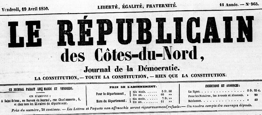 Photo (Côtes-d'Armor. Archives départementales) de : Le Républicain des Côtes-du-Nord. Saint-Brieuc : Charles Le Maout, 1850-1852. ISSN 1966-1134.