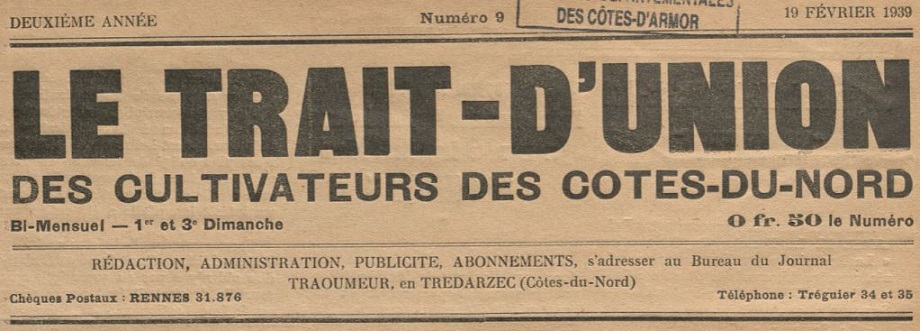 Photo (Côtes-d'Armor. Archives départementales) de : Le Trait d'union des cultivateurs des Côtes-du-Nord. Lannion, 1937-1988. ISSN 0995-7812.