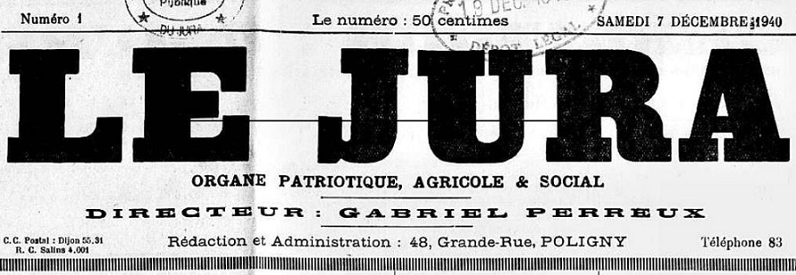 Photo (Jura. Archives départementales) de : Le Jura. Poligny, 1940-[1943 ?]. ISSN 2131-0475.
