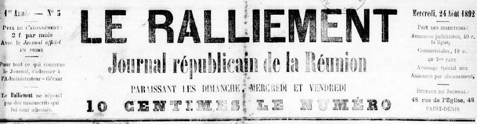 Photo (Réunion. Archives départementales) de : Le Ralliement. Saint-Denis, 1892-1902. ISSN 2274-3375.